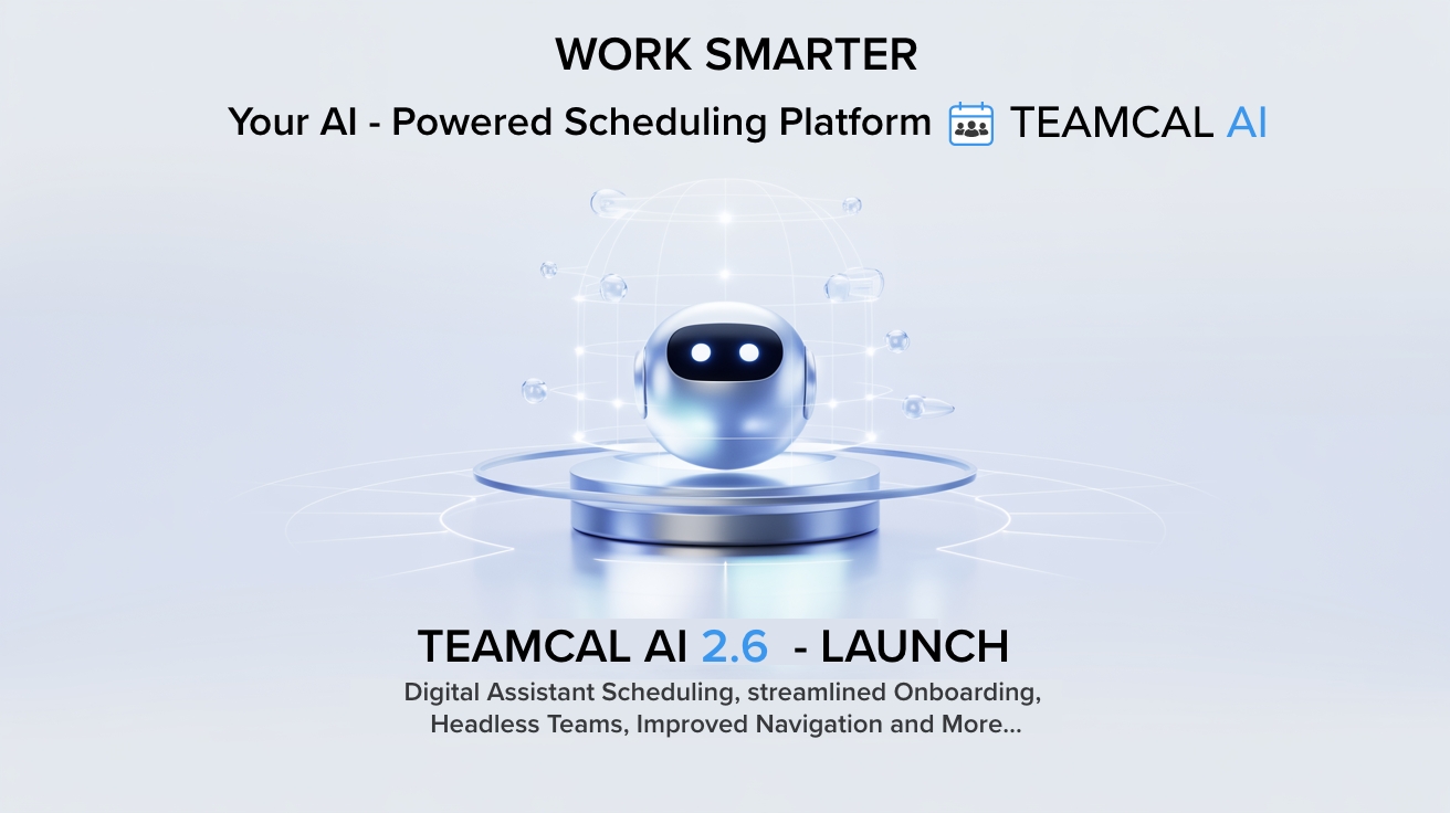 image of Introducing TEAMCAL AI 2.6 — The Future of Team Coordination is Here!